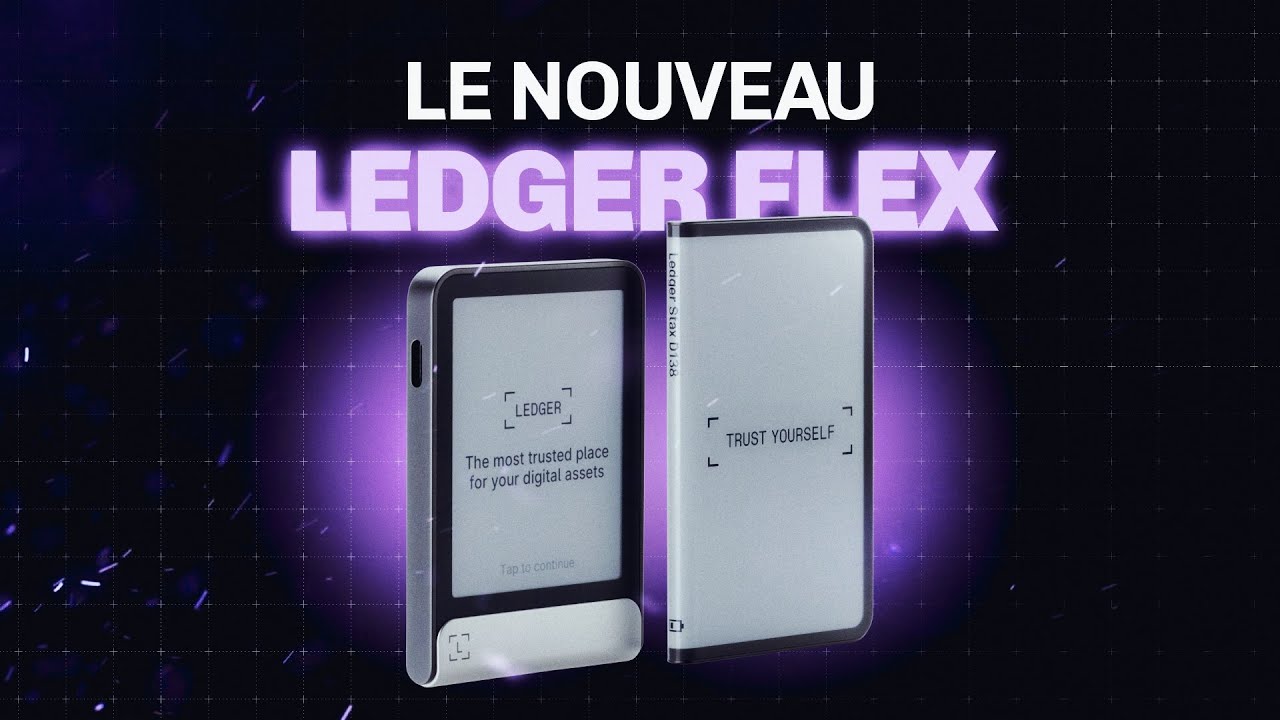 On a testé le nouveau Ledger Flex ! Découvrez ce wallet en vidéo