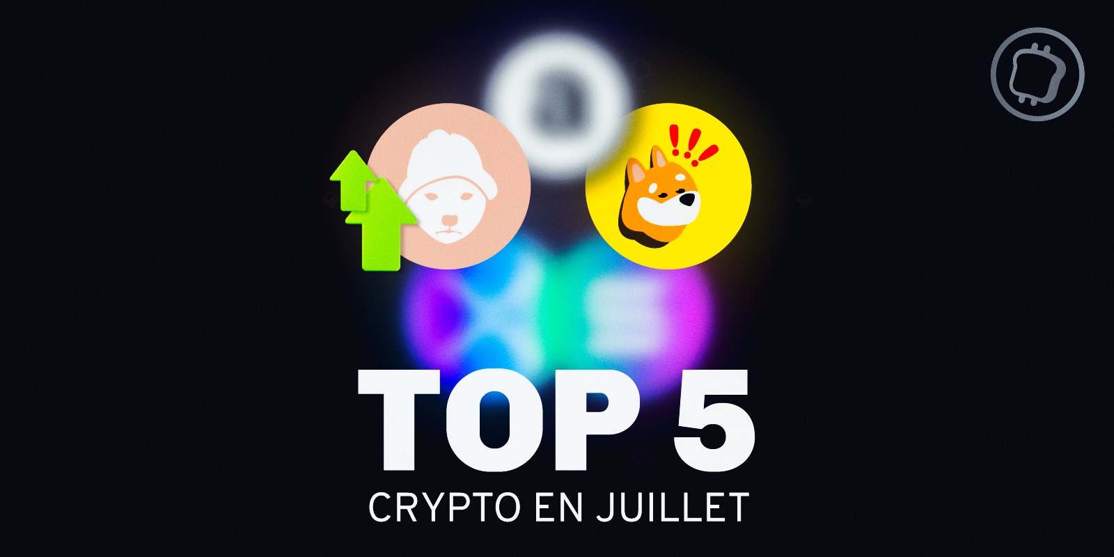 Le top 5 des cryptos qui ont le plus performé en juillet 2024