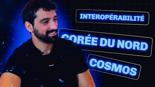 Cosmos et rêves d’interopérabilité, où en est-on ? (avec Adrien Faguet de StakeLab et Junction)