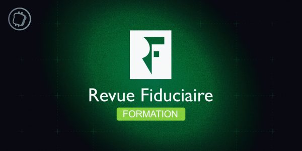 La Revue Fiduciaire organise une formation pour accompagner les professionnels sur les nouvelles réglementations crypto