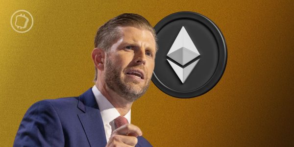 Eric Trump pense que « c'est le moment idéal » pour acquérir de l'Ether (ETH)
