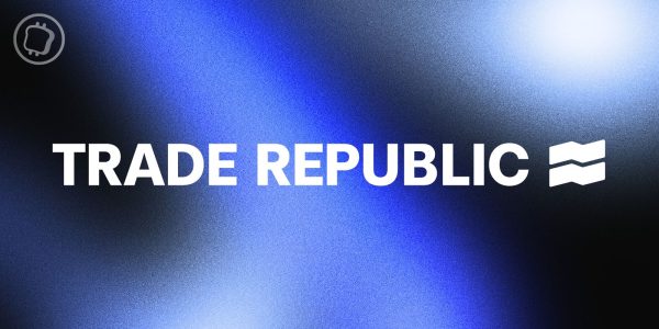 Investissement crypto : Trade Republic obtient sa licence MiCAR pour le marché européen