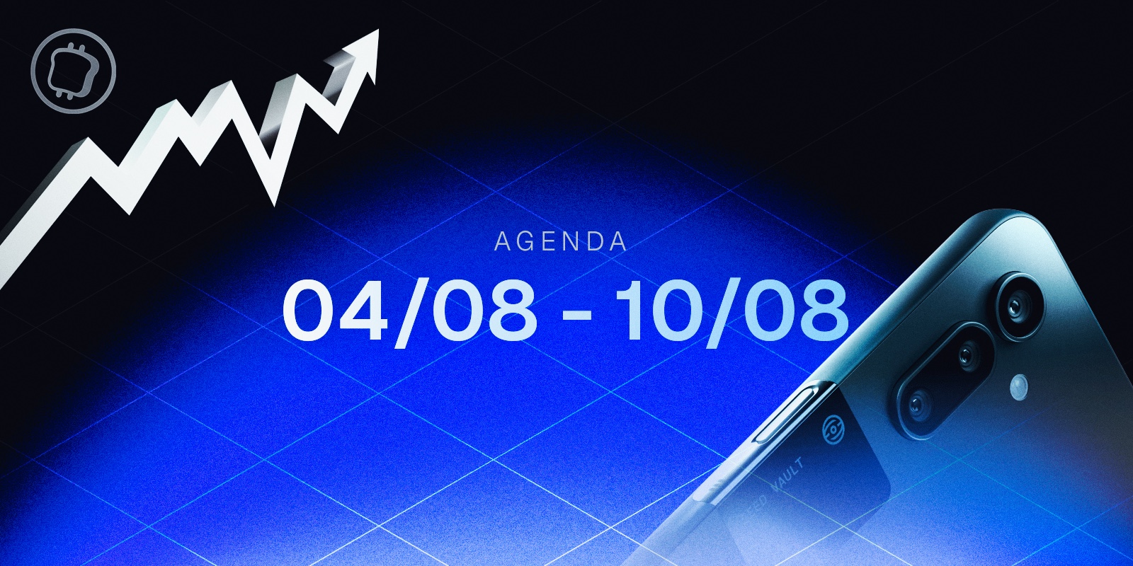 Crypto et Bourse : ce qu’il ne faut pas manquer pour la semaine du 4 au 10 août