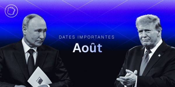 Quelles sont les dates à ne pas louper dans la crypto en août 2025 ?