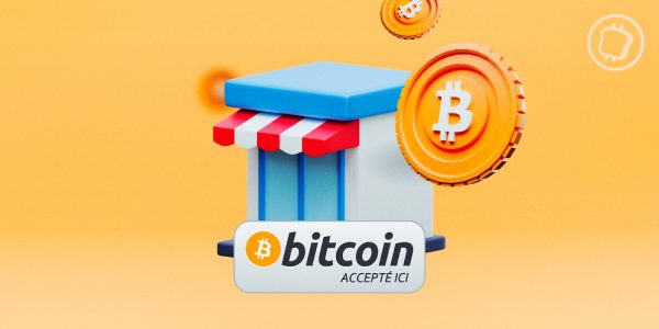 Comment accepter les paiements en Bitcoin (BTC) dans votre commerce ?