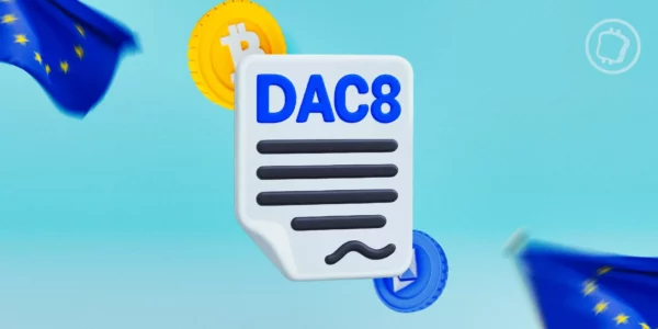 Qu'est-ce que DAC8, la directive qui « trace » vos cryptos ?