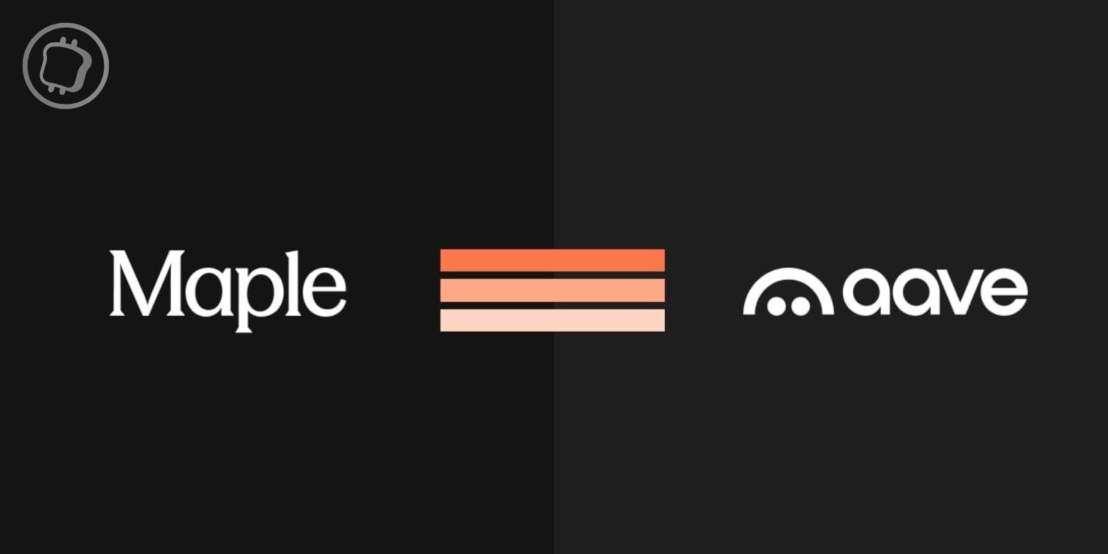 Maple Finance collabore avec Aave pour développer les prêts collatéralisés par des actifs tokénisés