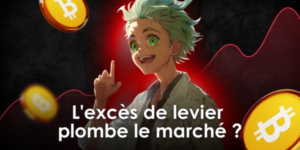 L'excès de levier plombe le marché ? Analyse on-chain du BTC avec Prof. Chaîne