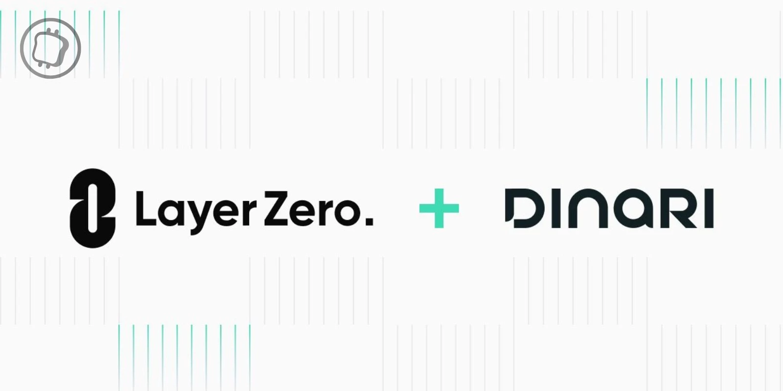 Dinari s'associe à LayerZero pour déployer ses actions tokenisées sur plus de 150 blockchains