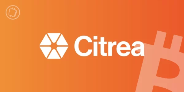 Citrea est lancé : le premier Layer 2 Bitcoin combinant ZK proofs et BitVM