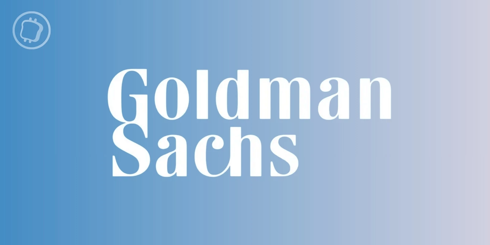 Goldman Sachs accélère sur la crypto - Au programme : tokenisation, stablecoins et marchés prédictifs