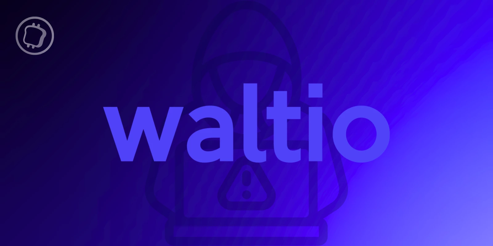 Waltio frappé par une violation de données et une tentative d’extorsion