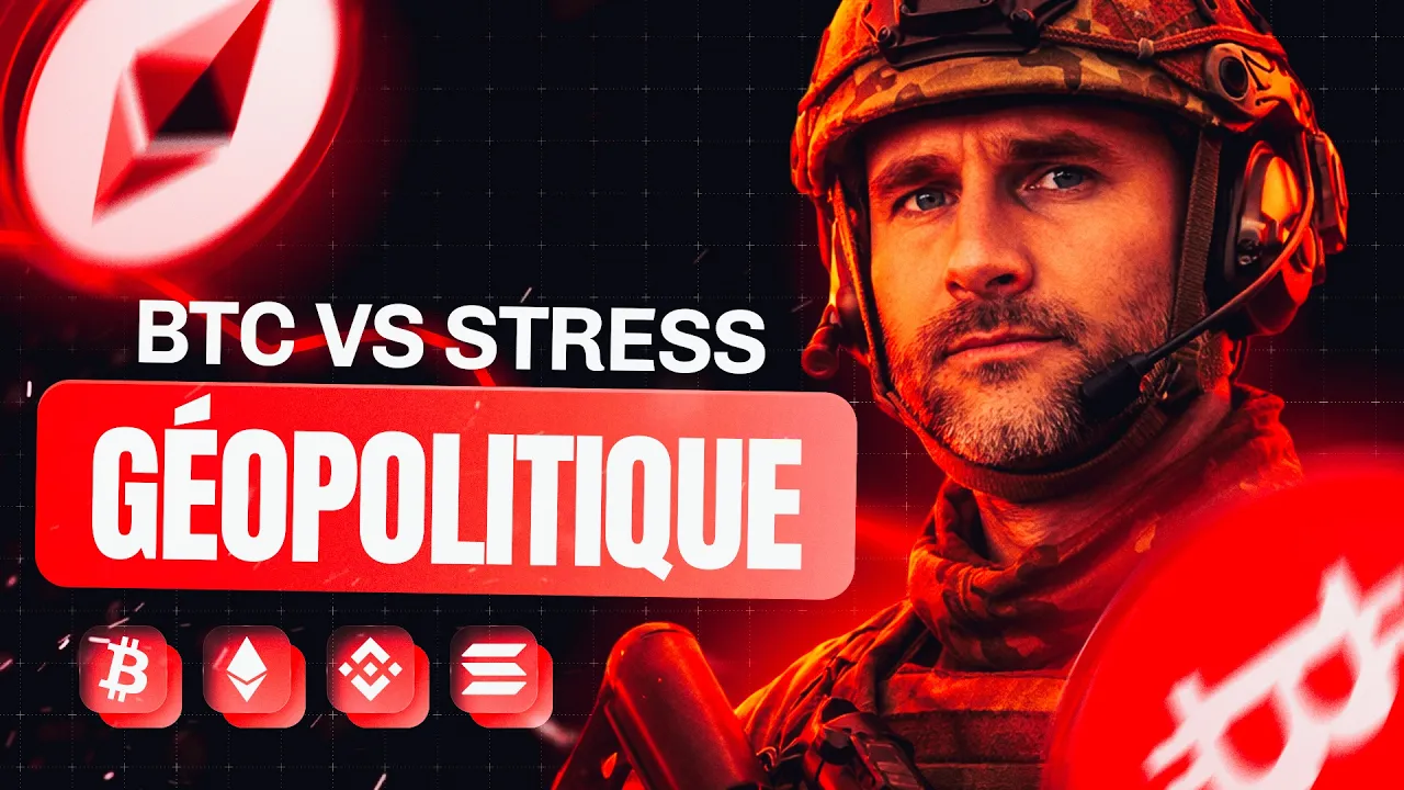 Le Bitcoin peut-il résister au stress géopolitique ? L'analyse de Vincent Ganne en vidéo