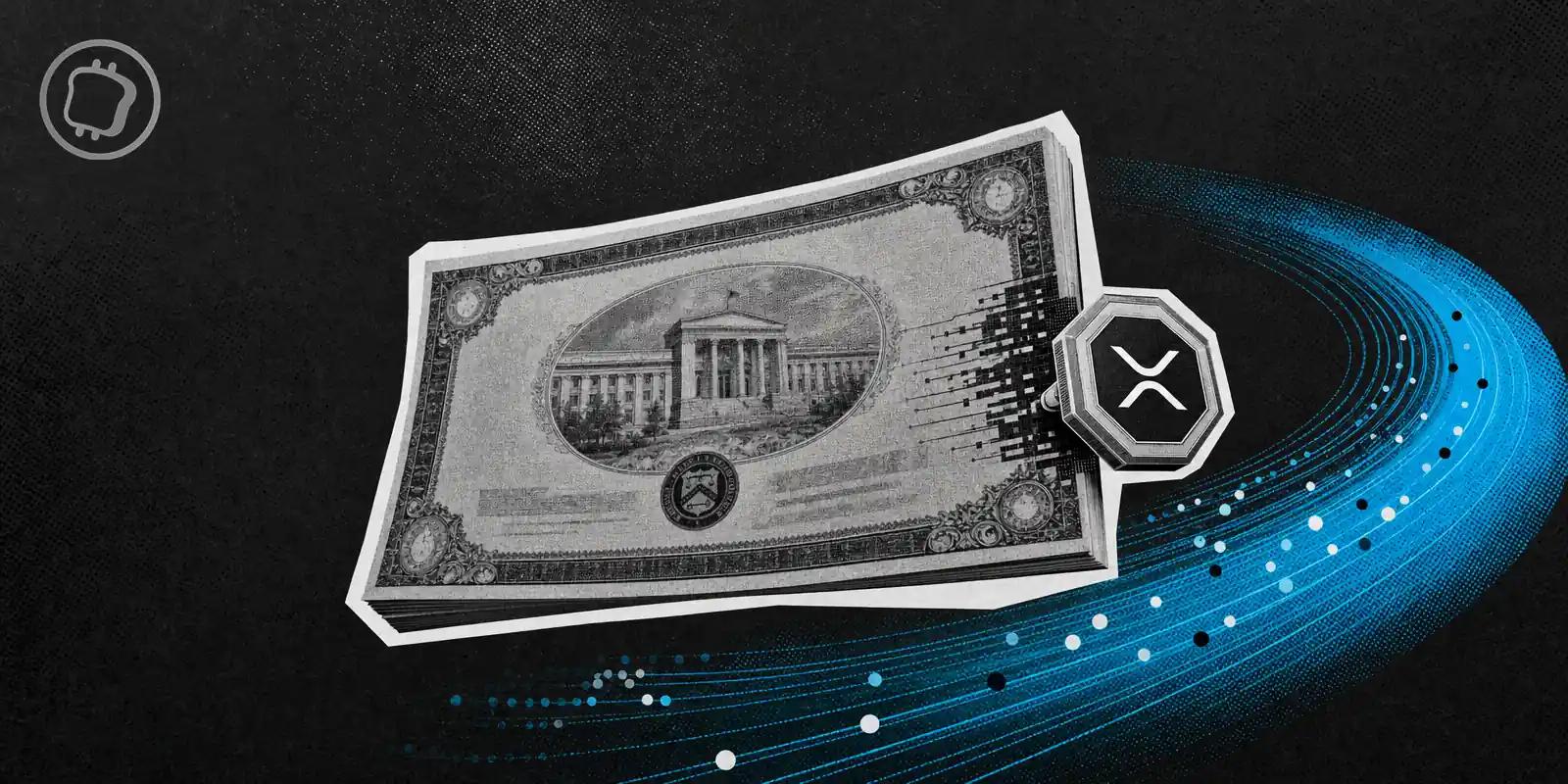Le XRP Ledger permet désormais de régler des bons du Trésor tokenisés en cinq secondes